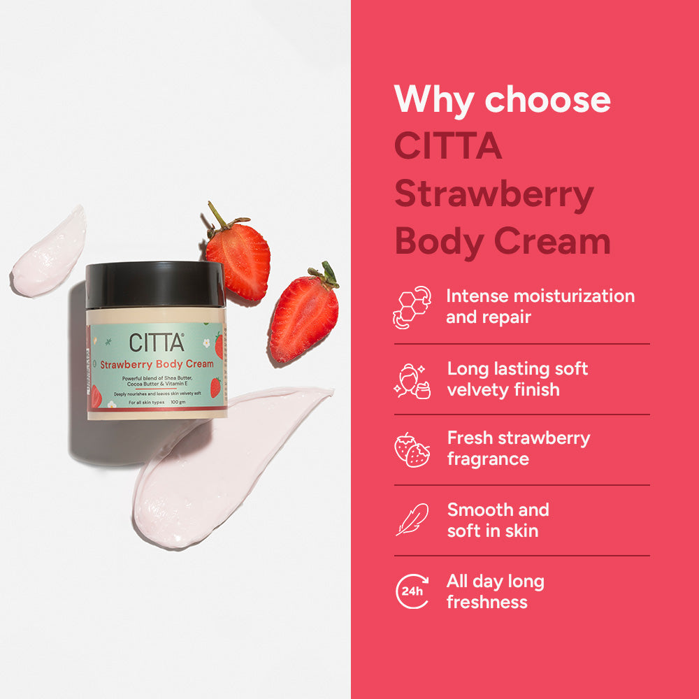 Why choose CITTA Strawberry body cream | Product benefits - Best body cream with strawberry fragrance, long-lasting hydration, and intense moisturization for dry skin | Natural body moisturizer for dry skin