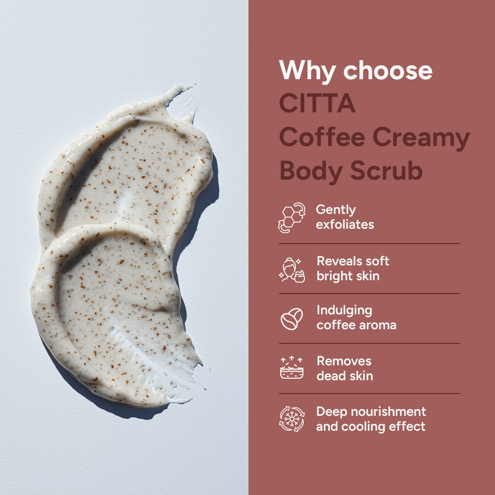 Why choose CITTA Coffee Body Scrub – exfoliating scrub that removes dead skin and reveals soft, bright skin