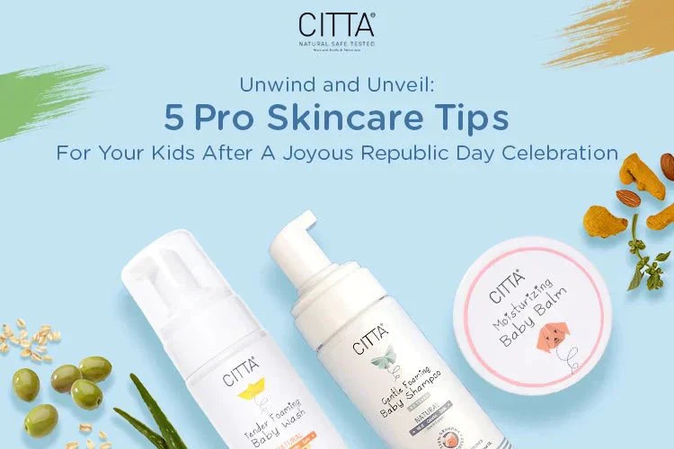 5 Pro skin care tips for your kids after republic day celebration