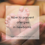 How to prevent allergies in newborn