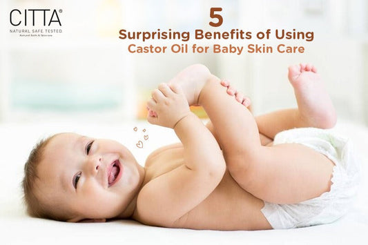 benefits of using castor oil for baby skin care