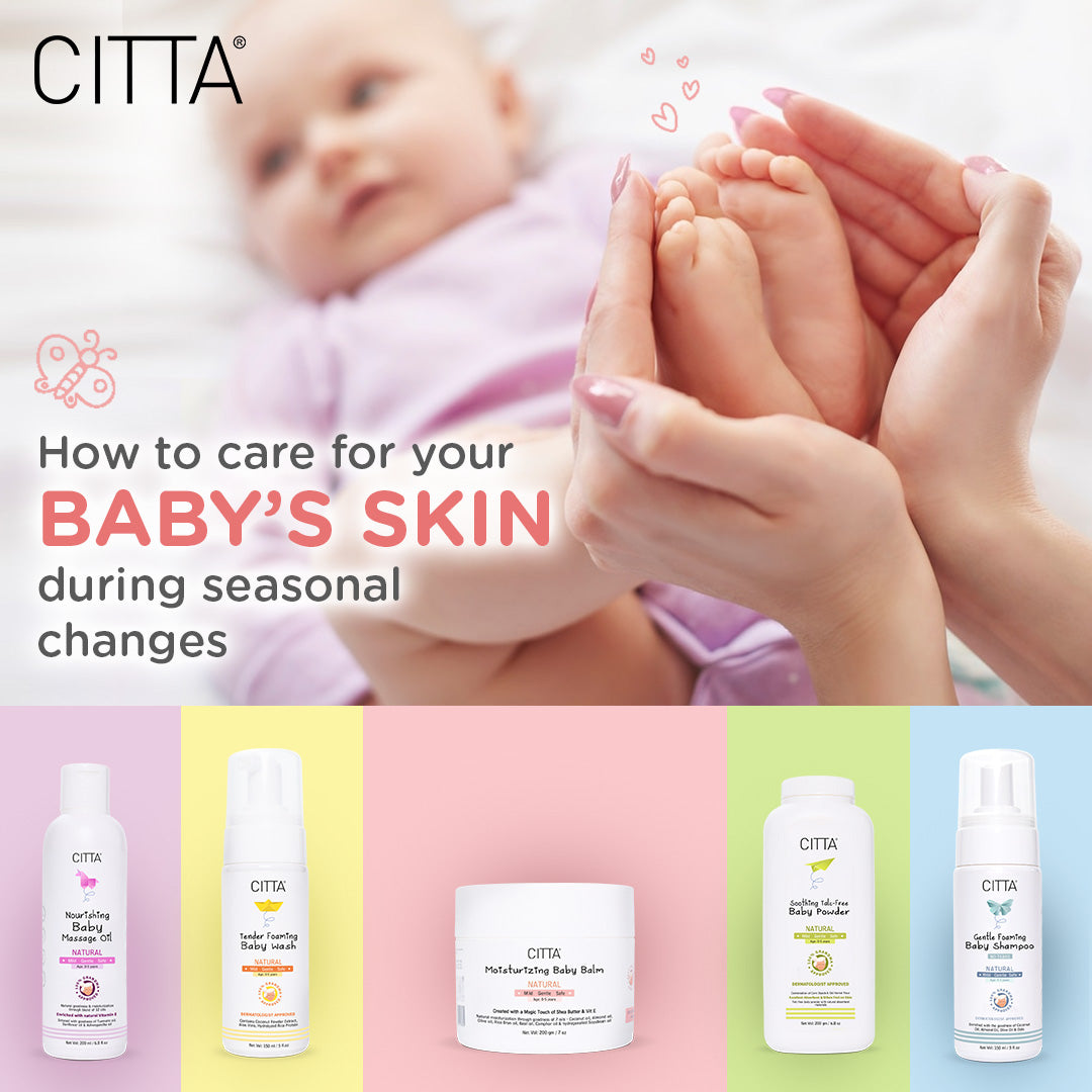 Protect baby skin during seasonal changes