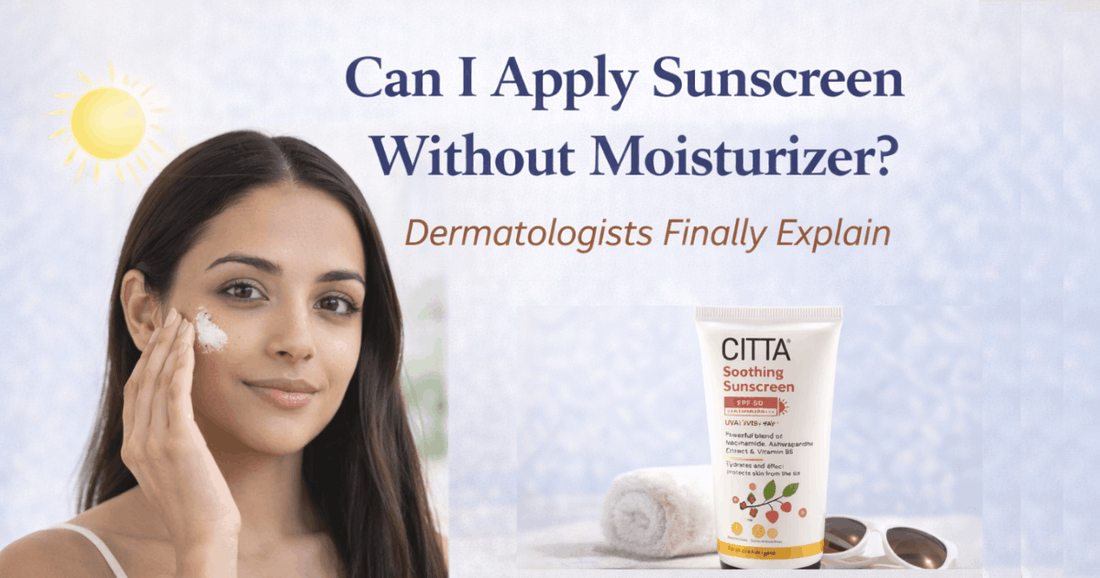 Can I Apply Sunscreen Without Moisturizer? Dermatologists Finally Explain