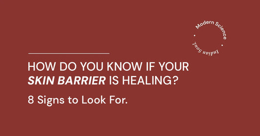How Do You Know If Your Skin Barrier Is Healing? 8 Signs to Look For