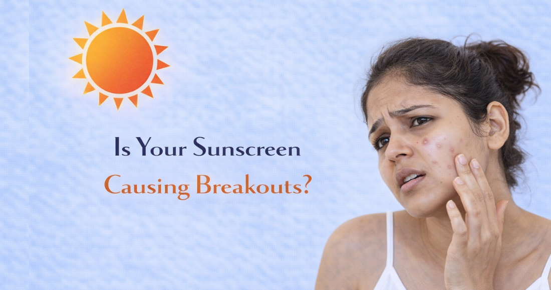 Is Your Sunscreen Causing Breakouts?