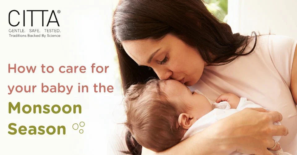 How to Care for Your Baby in the Monsoon Season?
