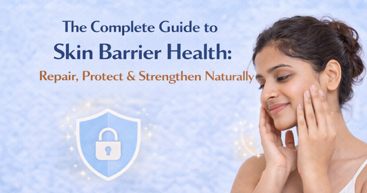The Complete Guide to Skin Barrier Health Repair, Protect & Strengthen Naturally