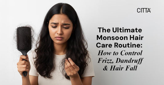 The Ultimate Monsoon Hair Care Routine: How to Control Frizz, Dandruff & Hair Fall
