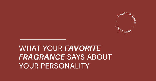 What Your Favorite Fragrance Says About Your Personality