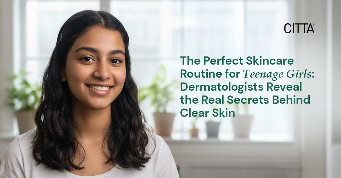 The Perfect Skincare Routine for Teenage Girls: Dermatologists Reveal the Real Secrets Behind Clear Skin