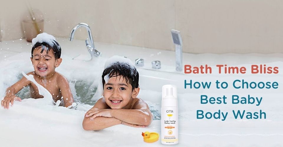 Bath Time Bliss: How to Choose the Best Baby Body Wash