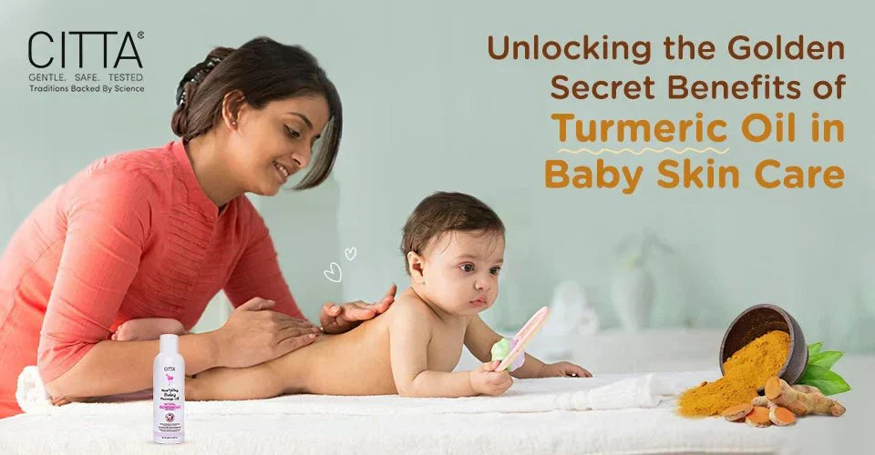 Benefits of Turmeric Oil in Baby Skin Care