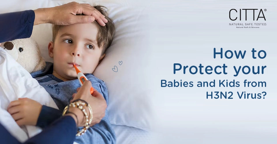 how to protect your babies and kids from H3N2 virus?