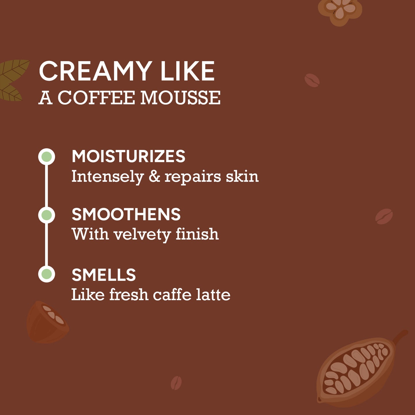 100gm $$** Coffee Body Cream with creamy mousse texture that moisturizes, smoothens and smells like fresh caffe latte